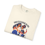 The Cleaner Is My Emergency Contact Tee