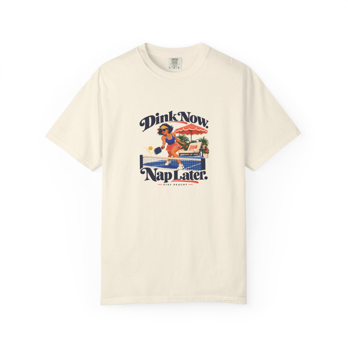 Dink Now, Nap Later Tee