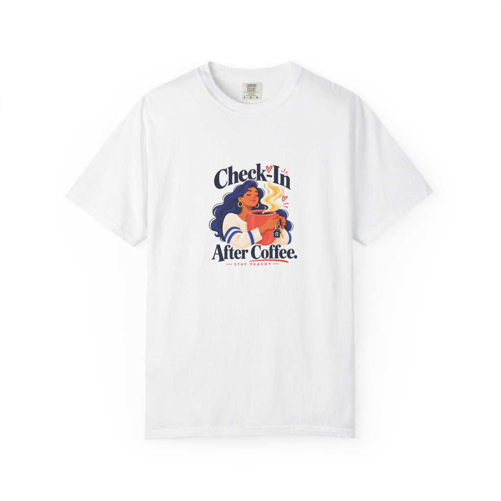 Check-In After Coffee Tee