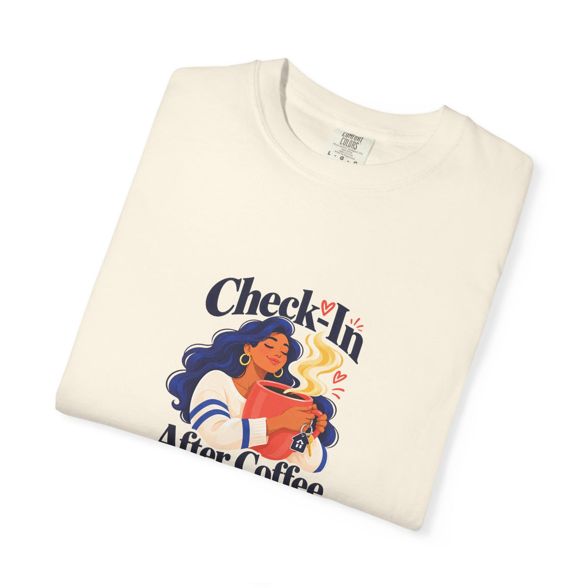 Check-In After Coffee Tee