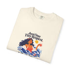 Just One Tiny Request: A Heated Ocean Tee