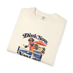 Dink Now, Nap Later Tee