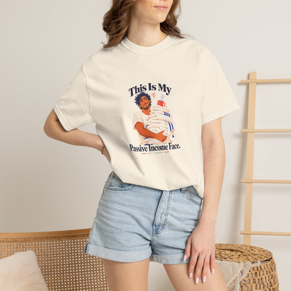 This Is My Passive Income Face Tee