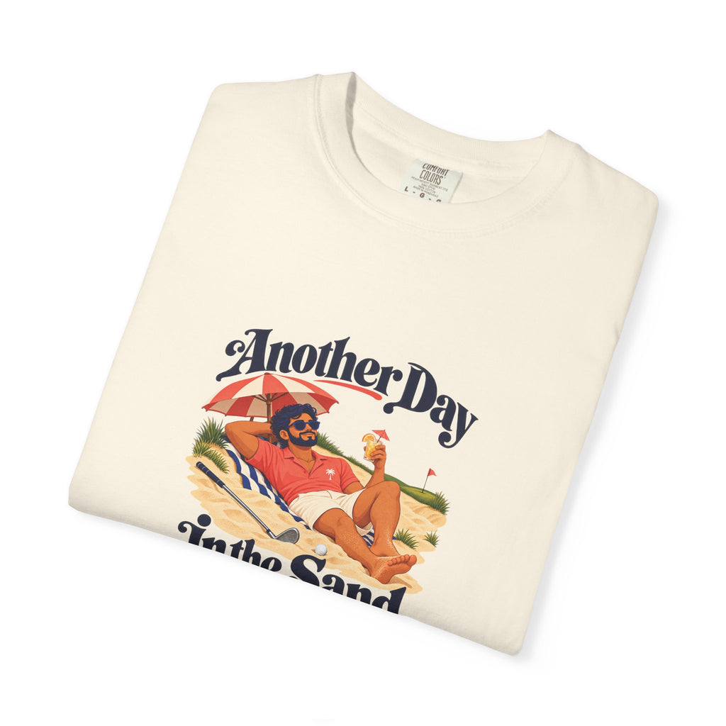 Another Day in the Sand Tee